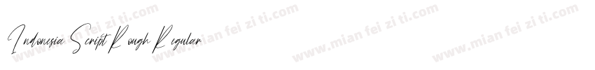 Indonesia Script Rough Regular字体转换